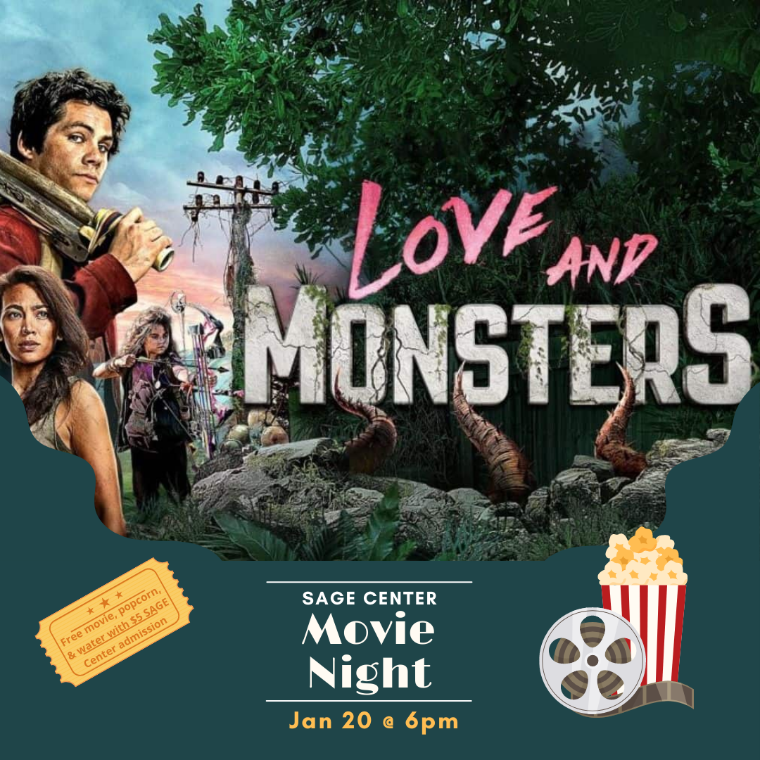 Love and monsters - Movie night at the SAGE Center